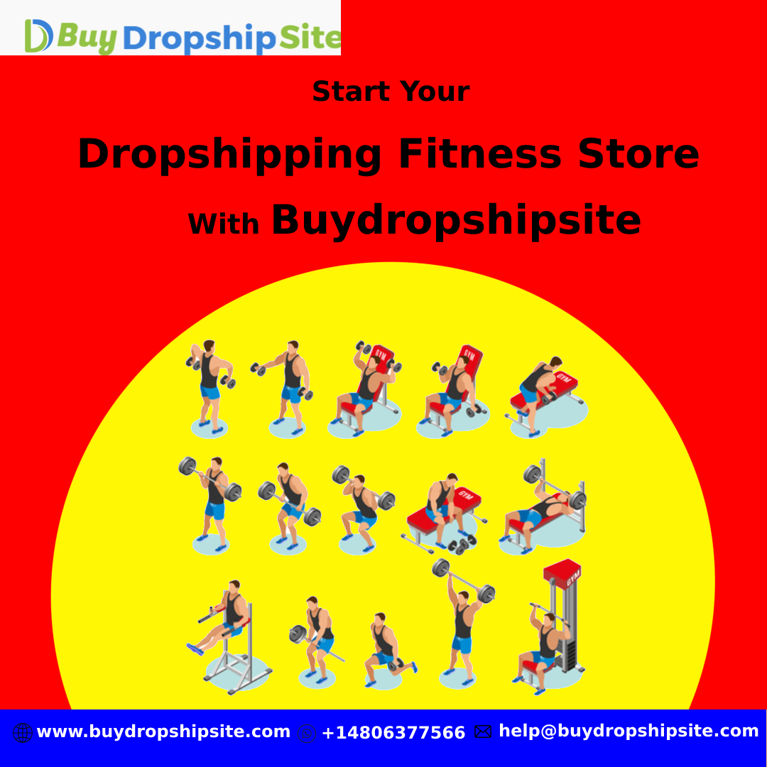 Start Your Dropshipping Fitness Store With Buydropshipsite