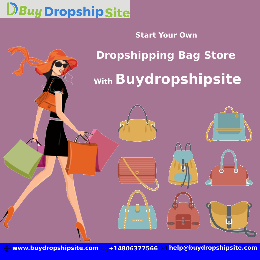 Start Your Own Dropshipping Bag Store With Buydropshipsite