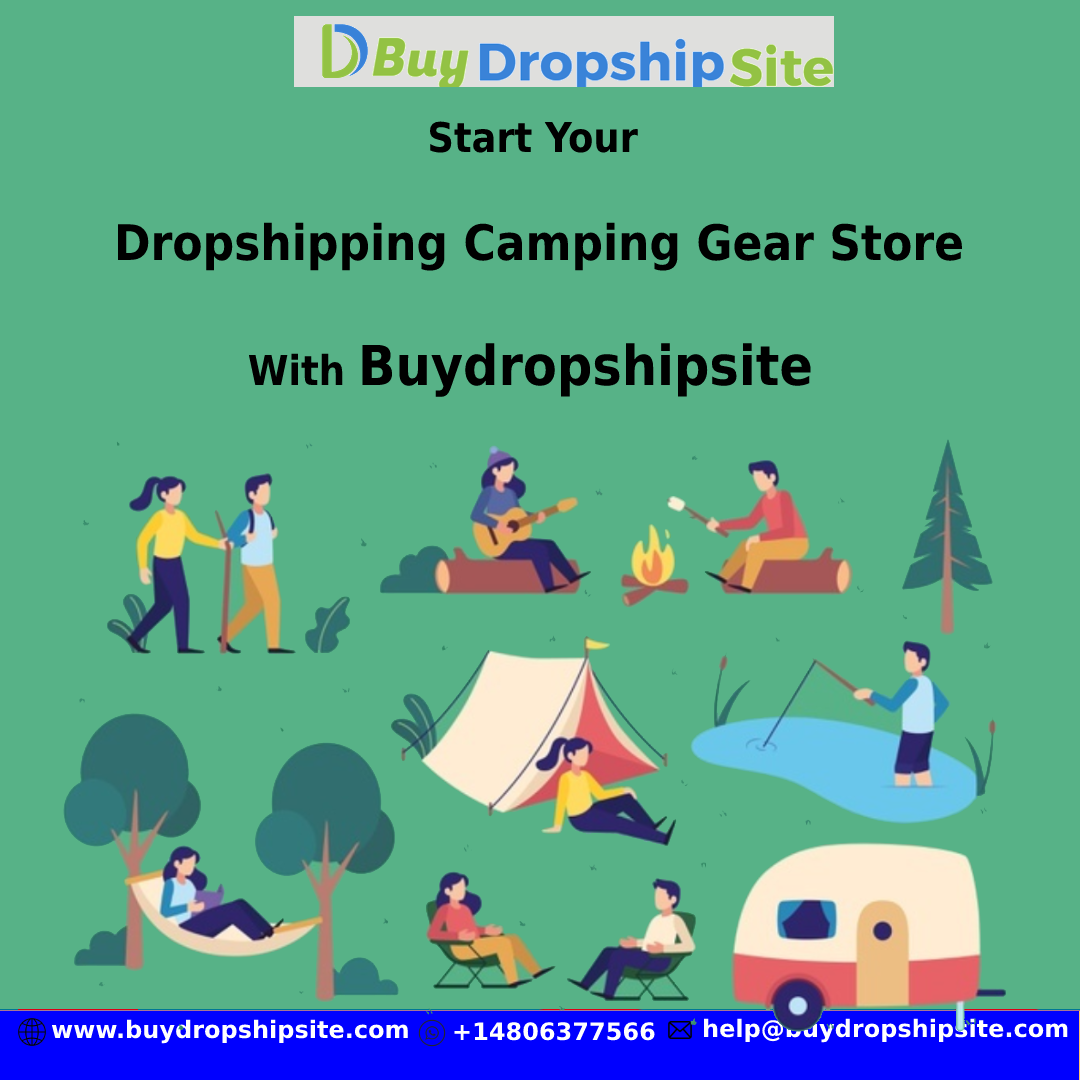 Start Your Dropshipping Camping Gear Store With Buydropshipsite