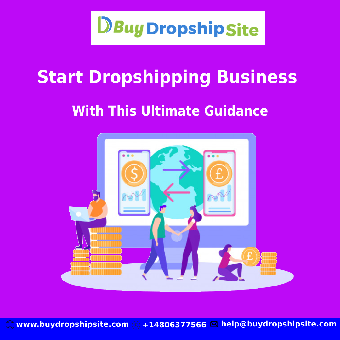 Start Dropshipping Business With This Ultimate Guidance