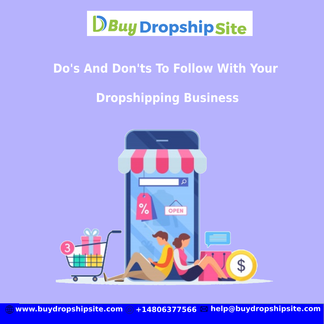 Do's And Don'ts To Follow With Your Dropshipping Business