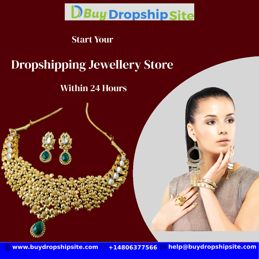 Start Your Dropshipping Jewellery Store Within 24 Hours